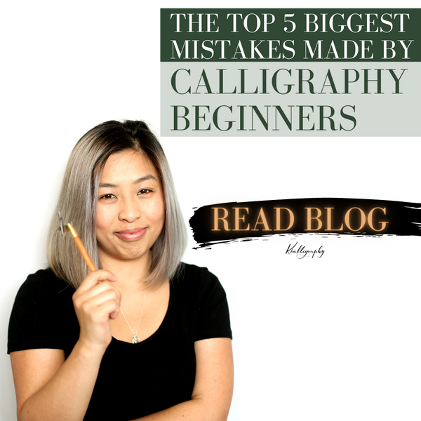 The 5 Biggest Mistakes Calligraphy Beginners Make