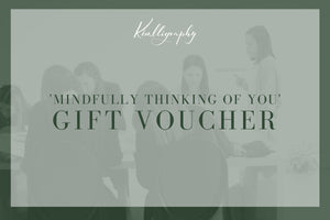 'Mindfully Thinking of You' Gift Voucher
